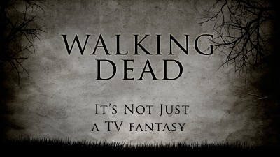 Walking Dead Not Just TV Fantasy