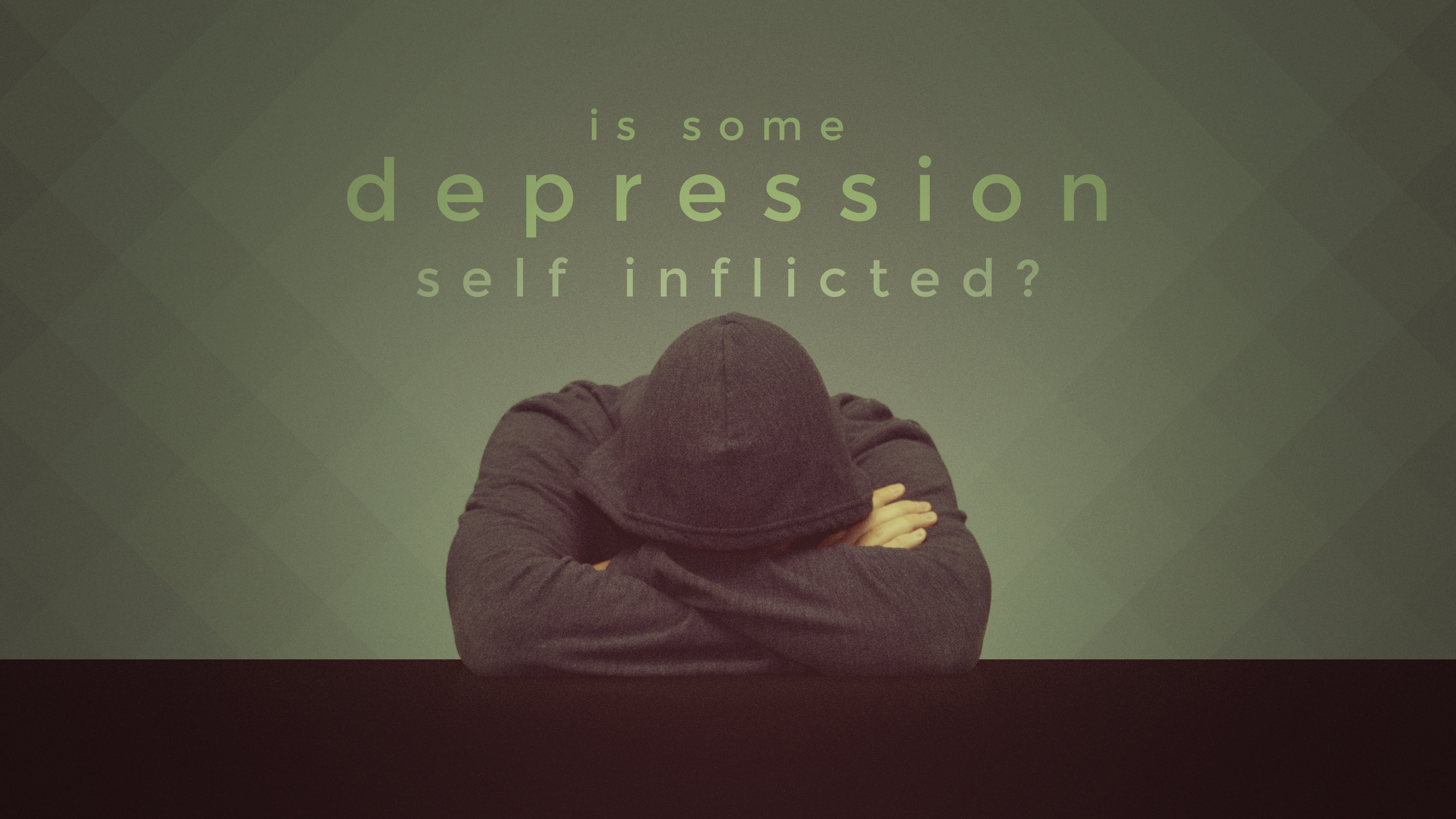 3-17-14 “Is Some Depression Self Inflicted?” – Pastor Shane Idleman